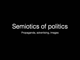 Semiotics and politics